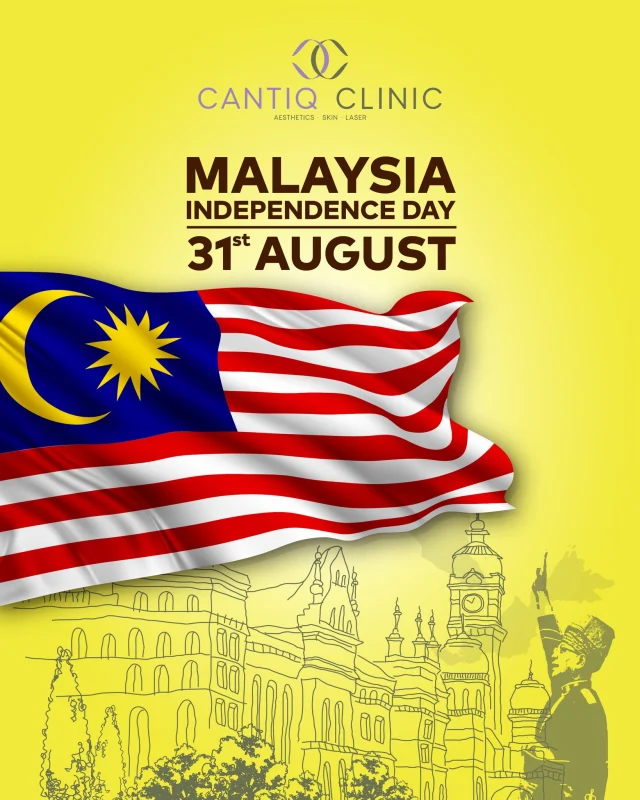 🇲🇾 Happy Merdeka Day! 🇲🇾
May this Independence Day remind us of unity, freedom, and the beauty of Malaysia. ✨

#MerdekaDay #MalaysiaPrihatin #UnityInDiversity #CantiqClinic #ProudToBeMalaysian #Merdeka2025