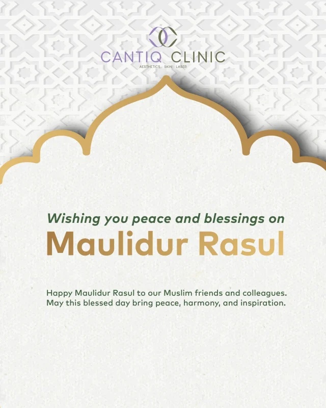 ✨ Selamat Menyambut Maulidur Rasul ✨
May this day inspire peace, kindness, and unity for all. 🌸

#MaulidurRasul #PeaceAndBlessings #cantiqclinic #aestheticclinic #clinic #klang #cheras #setapak